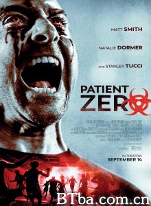 零号病人 Patient Zero‎ (2018) 1080P/720P BT磁力 迅雷网盘下载