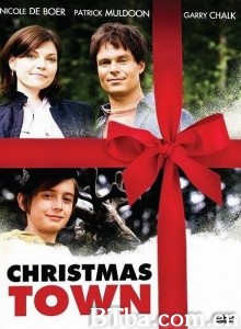 圣诞小镇 Christmas Town‎ (2008) 1080P BT磁力 迅雷网盘下载