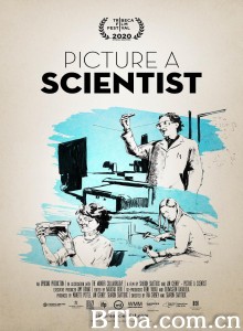 科学家的模样 Picture a Scientist‎ (2020) 1080P BT磁力 迅雷网盘下载-影音屋