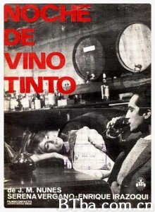 红酒之夜 Noche de vino tinto‎ (1966) 1080P BT磁力 迅雷网盘下载
