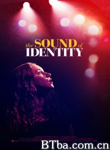 The Sound of Identity‎ (2021) 1080P BT磁力 迅雷网盘下载