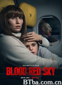 血色天劫 Blood Red Sky (2021) 1080P BT磁力 迅雷网盘下载