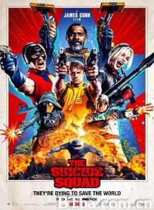 X特遣队：全员集结 自杀特攻(港) The Suicide Squad (2021) 1080P BT磁力 迅雷网盘下载