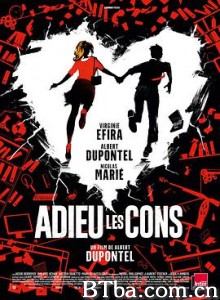 拜拜笨蛋/Adieu les cons-720p|1080p高清bt种子下载