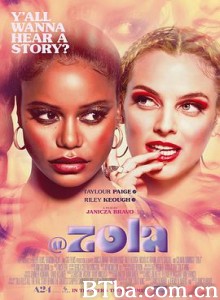 左拉/Zola-720p|1080p高清bt种子下载