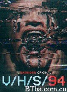 致命录像带94/V H S 94-720p|1080p高清bt种子下载