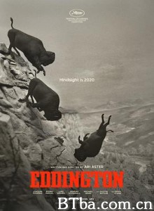 爱丁顿 Eddington (2025) 1080P/4K BT磁力 迅雷网盘下载