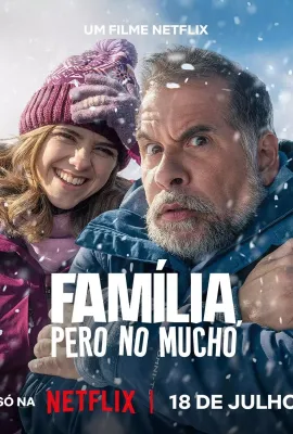 家人未满/Família, Pero No Mucho