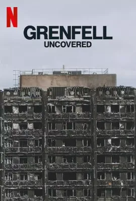 火烧伦敦大楼：致命真相/Grenfell Uncovered