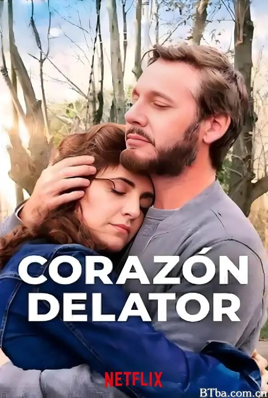 心之所爱 Corazón delator (2025) 1080P/4K BT磁力 迅雷网盘下载