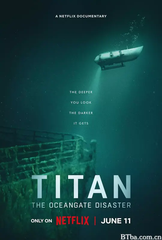 泰坦：海门灾难 Titan: The OceanGate Disaster (2025) 1080P/4K BT磁力 迅雷网盘下载