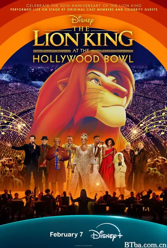 《狮子王》生生不息演唱会 The Lion King at the Hollywood Bowl (2025) 1080P/4K 高清免费观看 BT磁力 迅雷网盘下载-影音屋