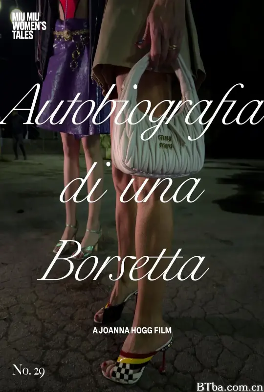 手袋独白 #29 Autobiografia di una borsetta (2025) 4K/WEB-DL 高清免费观看 BT磁力 迅雷网盘下载