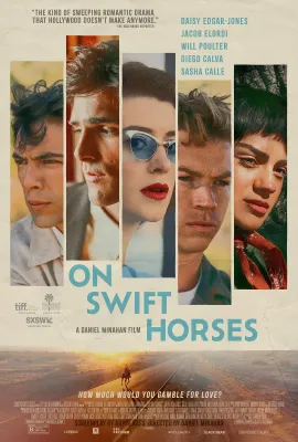 快马驰情/On Swift Horses