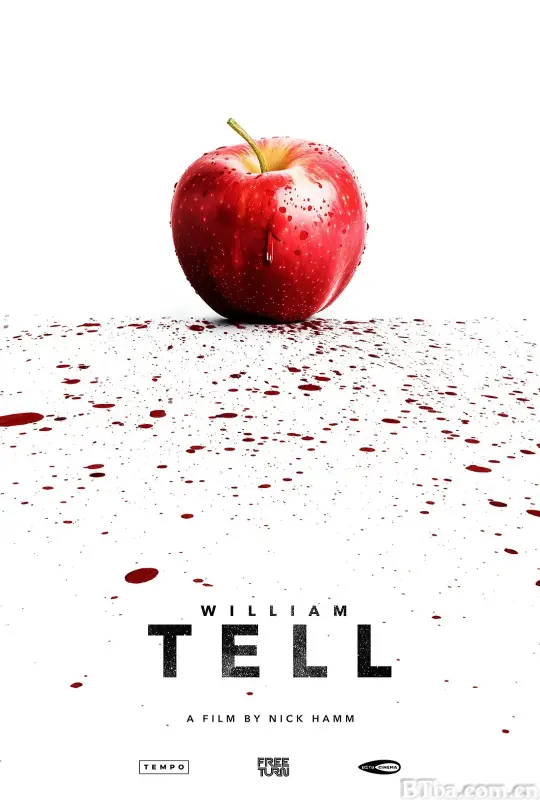 威廉·退尔 William Tell (2024) 1080P/WEB-DL BT磁力 迅雷网盘下载