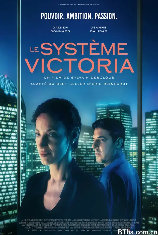 维多利亚系统/Le Système Victoria-720p|1080p高清bt种子下载