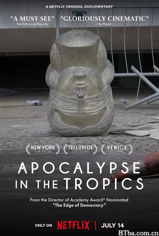 热带启示录 Apocalipse nos trópicos (2024) 4K/WEB-DL 高清免费观看 BT磁力 迅雷网盘下载
