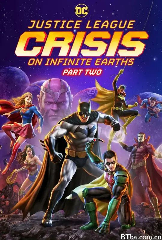 正义联盟：无限地球危机（中） Justice League: Crisis on Infinite Earths - Part Two (2024) 1080P/4K BT磁力 迅雷网盘下载