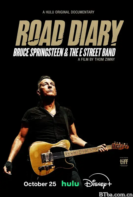 公路日记：布鲁斯·斯普林斯汀与E街乐队 Road Diary: Bruce Springsteen and the E Street Band (2024) 1080P/4K BT磁力 迅雷网盘下载-影音屋