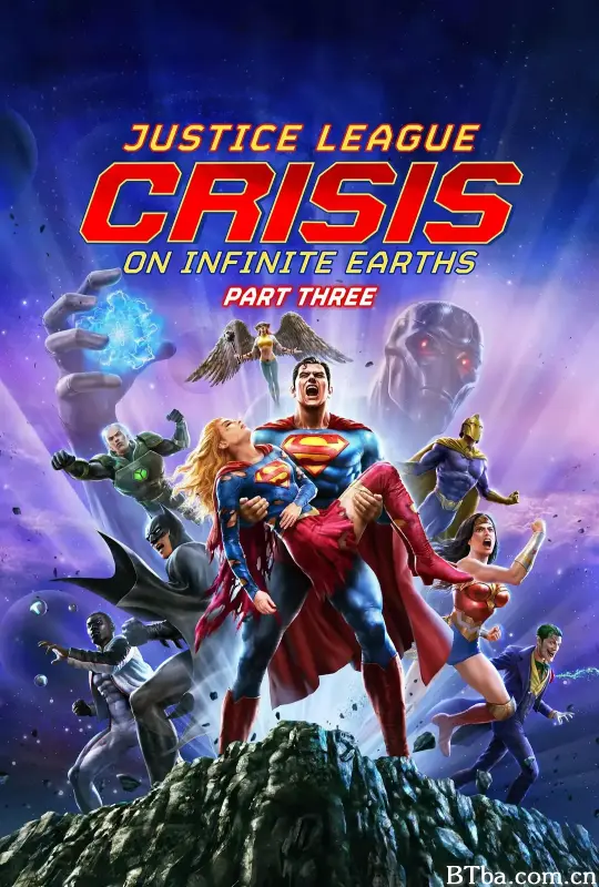 正义联盟：无限地球危机(下)/Justice League: Crisis on Infinite Earths - Part Three-720p|1080p高清bt种子下载