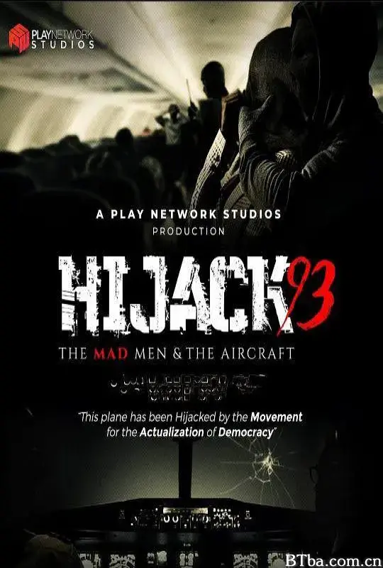 1993空劫行动 Hijack '93 (2024) 1080P BT磁力 迅雷网盘下载