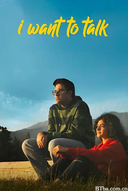 我想谈谈 I Want to Talk (2024) 1080P/4K BT磁力 迅雷网盘下载