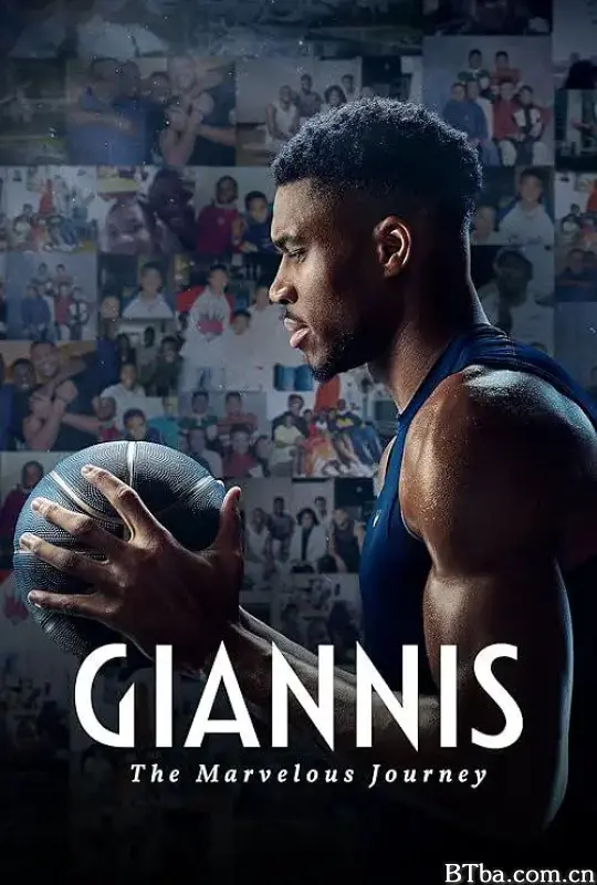 扬尼斯：传奇之旅 Giannis: The Marvelous Journey (2024) 1080P/4K BT磁力 迅雷网盘下载-影音屋