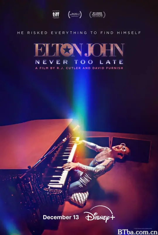 埃尔顿·约翰：永远不迟 Elton John: Never Too Late (2024) 1080P/4K BT磁力 迅雷网盘下载-影音屋