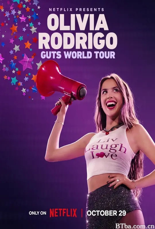 奥利维亚·罗德里戈：GUTS 世界巡演全纪录 Olivia Rodrigo: GUTS World Tour (2024) 1080P/720P BT磁力 迅雷网盘下载-影音屋