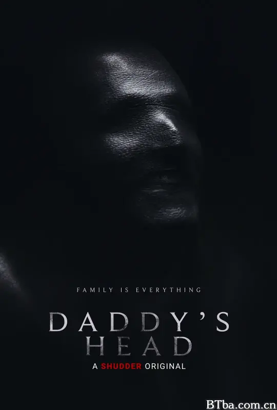 老爹的脑袋 Daddy's Head (2024) 1080P/720P BT磁力 迅雷网盘下载