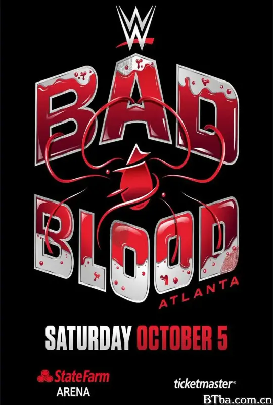WWE：邪恶基因 2024 WWE Bad Blood 2024 (2024) 1080P/720P BT磁力 迅雷网盘下载