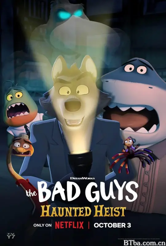坏蛋联盟：偷偷来搞鬼 The Bad Guys: Haunted Heist (2024) 1080P/720P BT磁力 迅雷网盘下载