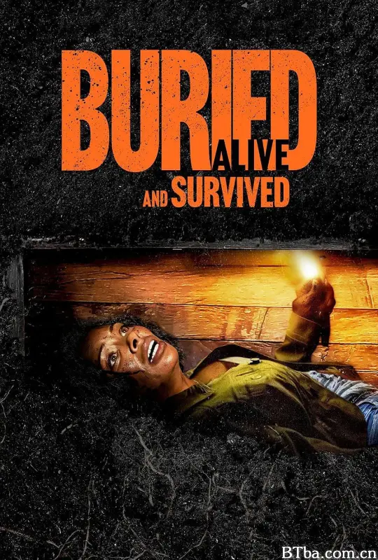 活埋求生 Buried Alive and Survived (2024) 720P BT磁力 迅雷网盘下载