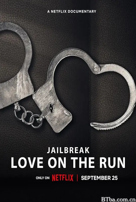 越狱实录：法外鸳鸯 Jailbreak: Love on the Run (2024) 1080P BT磁力 迅雷网盘下载-影音屋