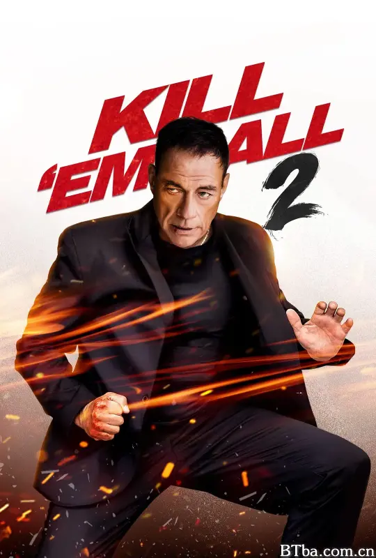 赶尽杀绝2 Kill Em All 2 (2024) 1080P/4K BT磁力 迅雷网盘下载