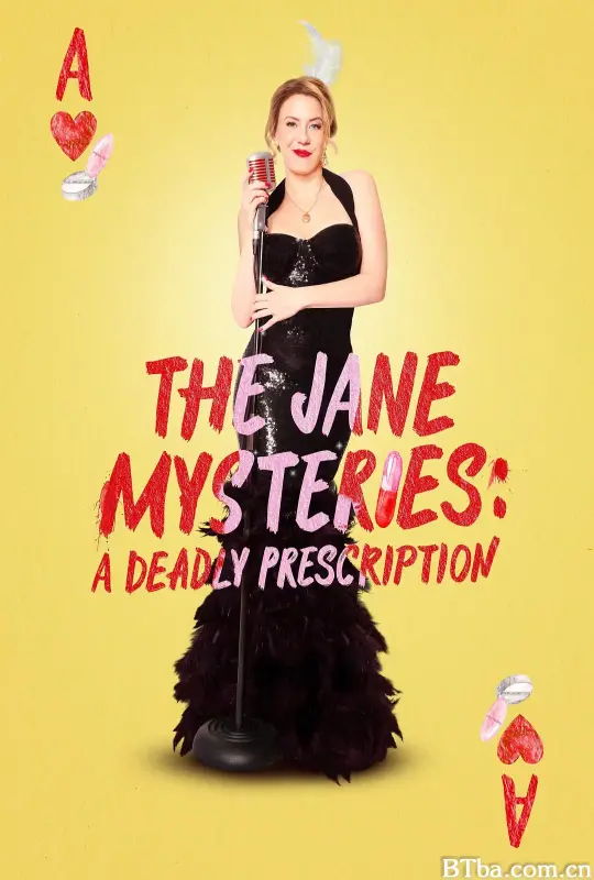 简之谜：致命处方 The Jane Mysteries: A Deadly Prescription (2024) 1080P/720P BT磁力 迅雷网盘下载