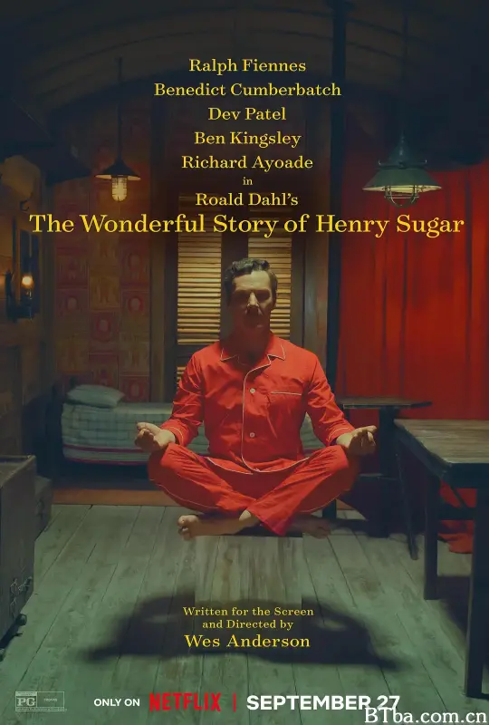 亨利·休格和其他三人的神奇故事 The Wonderful Story of Henry Sugar and Three More (2024) 1080P/WEB-DL BT磁力 迅雷网盘下载