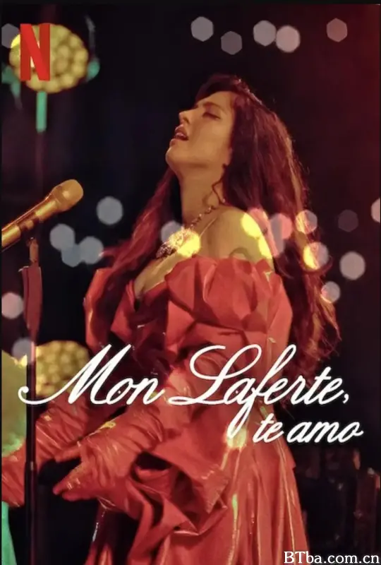 蒙·拉弗特：给自己的情书/Mon Laferte, te amo-720p|1080p高清bt种子下载