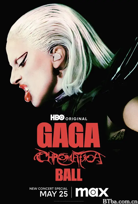 Lady Gaga：神彩巡回演唱会/Gaga Chromatica Ball-720p|1080p高清bt种子下载