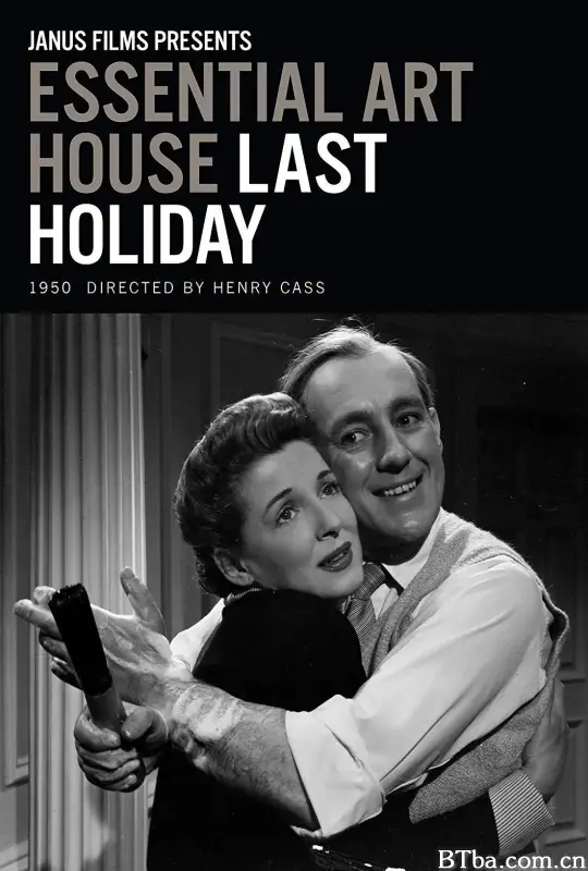 最后的假期 Last Holiday (1950) 1080P/720P BT磁力 迅雷网盘下载