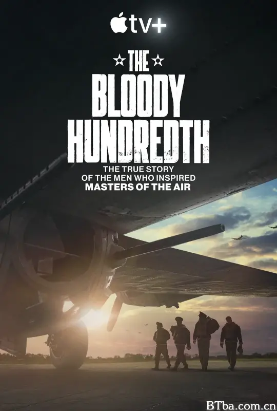 血腥一百 The Bloody Hundredth (2024) 1080P/4K BT磁力 迅雷网盘下载