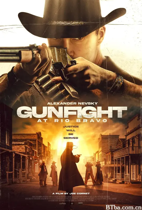 里约布拉沃枪战 Gunfight at Rio Bravo (2023) 1080P/WEB-DL BT磁力 迅雷网盘下载