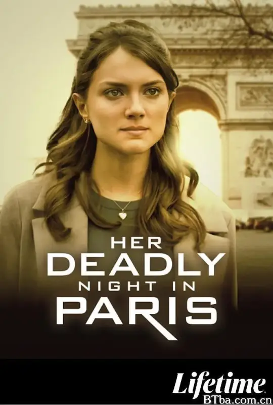 她的巴黎致命一夜 Her Deadly Night in Paris (2023) 1080P/WEB-DL BT磁力 迅雷网盘下载