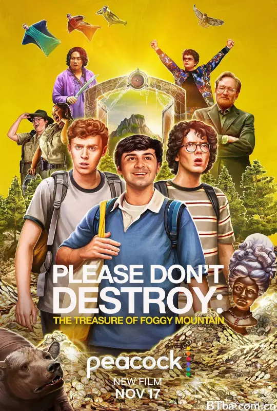 求别毁：雾山夺藏 Please Don't Destroy: The Treasure of Foggy Mountain (2023) 1080P/4K BT磁力 迅雷网盘下载