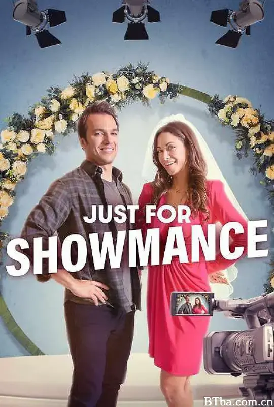 真情秀 Just for Showmance (2023) 1080P/WEB-DL BT磁力 迅雷网盘下载