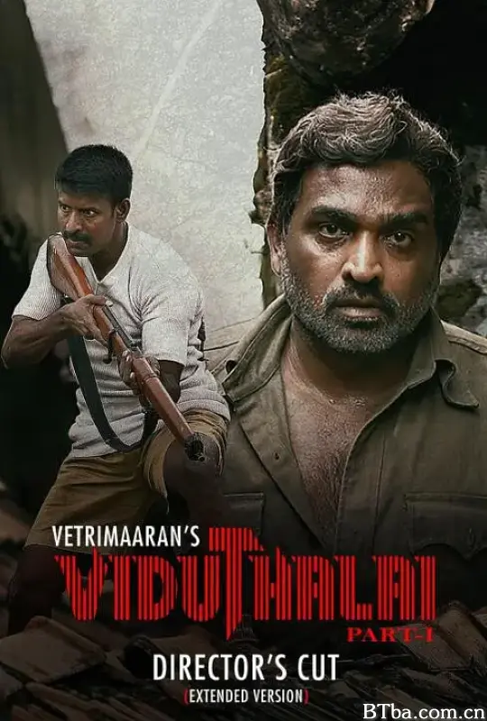 解放：第一部 Viduthalai Part 1 (2023) 1080P/4K BT磁力 迅雷网盘下载
