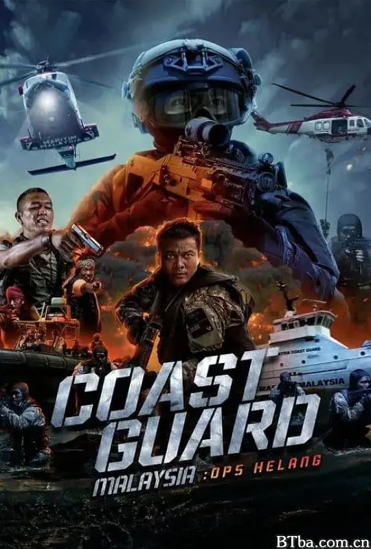 Coast Guard Malaysia: Ops Helang (2023) 1080P/WEB-DL BT磁力 迅雷网盘下载