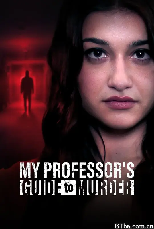 谋杀学教授 A Guide to Murder (2023) 1080P/WEB-DL BT磁力 迅雷网盘下载