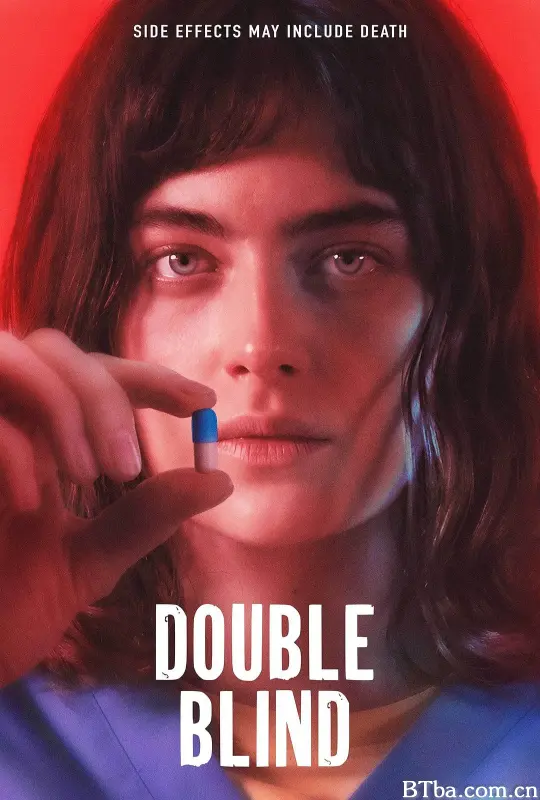 双盲试验/Double Blind