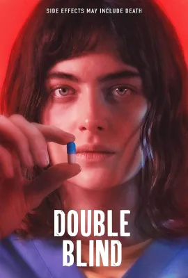 双盲试验/Double Blind
